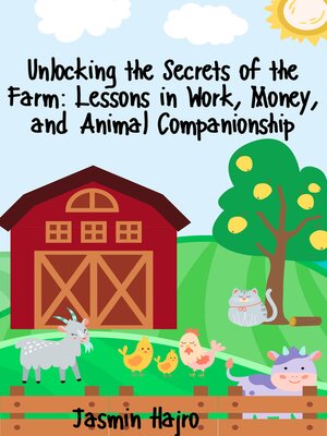 cover image of Unlocking the Secrets of the Farm